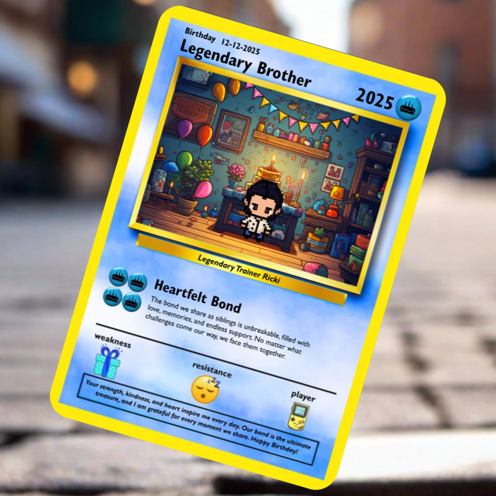 Brother Birthday Card - Build Your Own